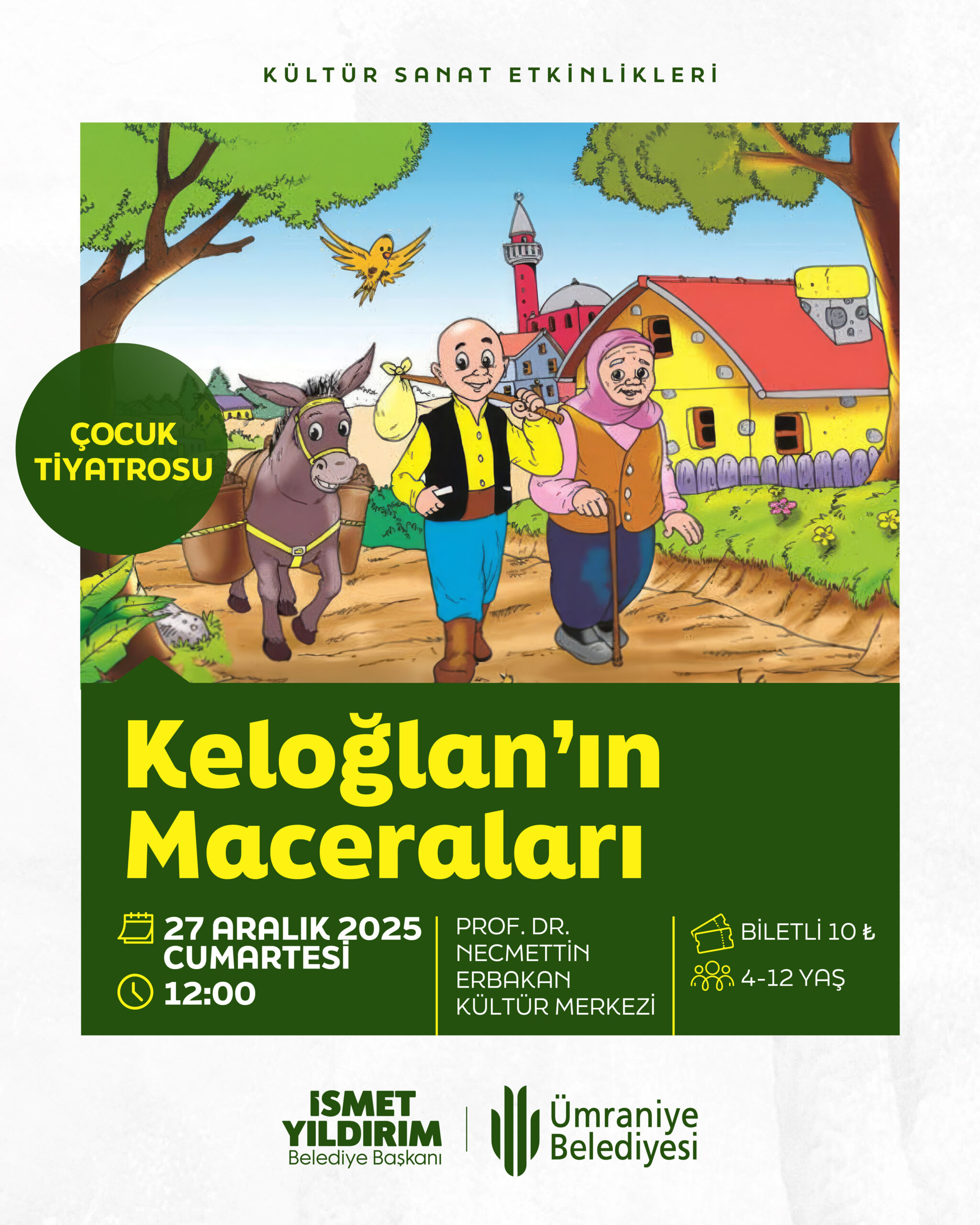 KELOĞLAN’IN MACERALARI