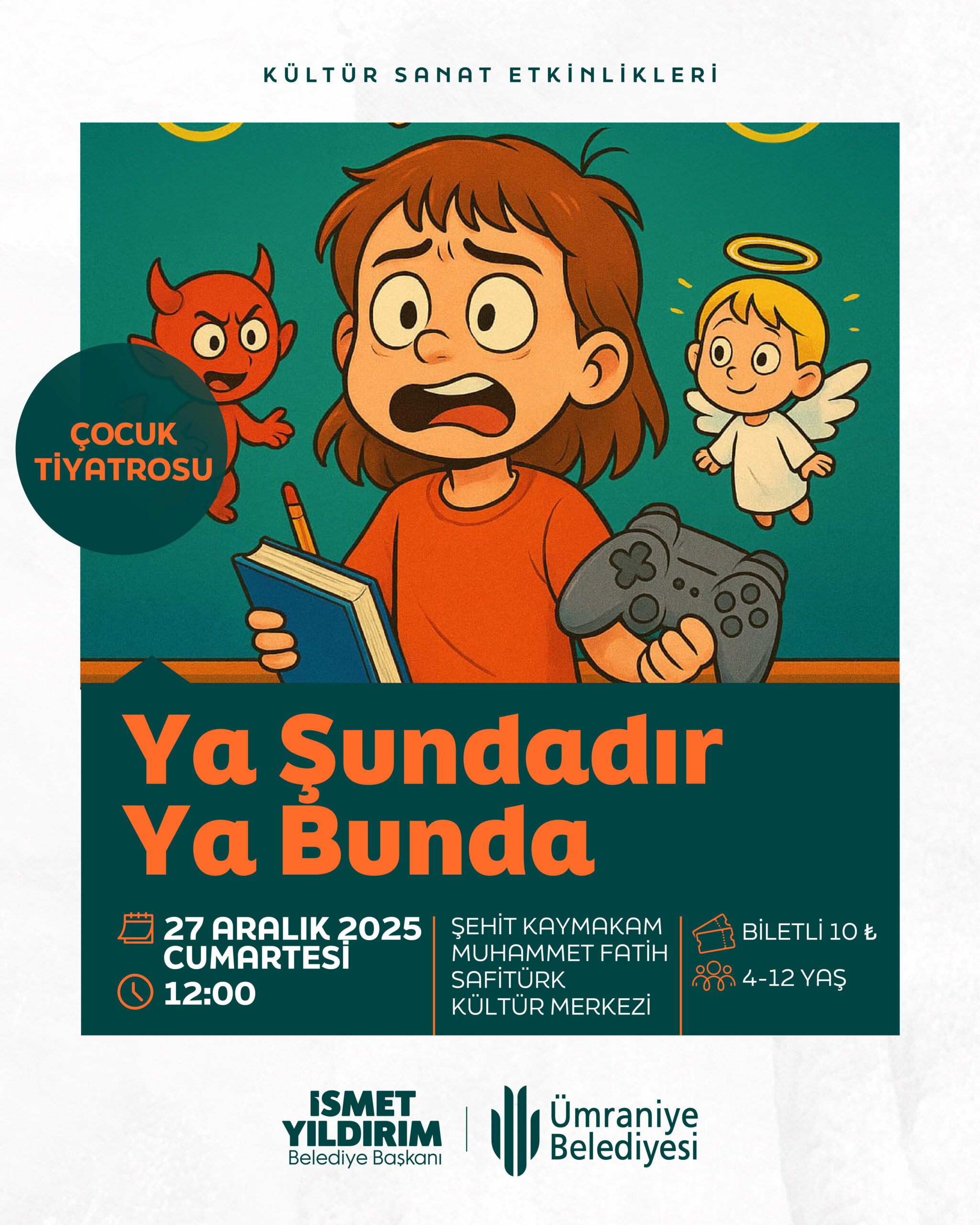 YA ŞUNDADIR YA BUNDA