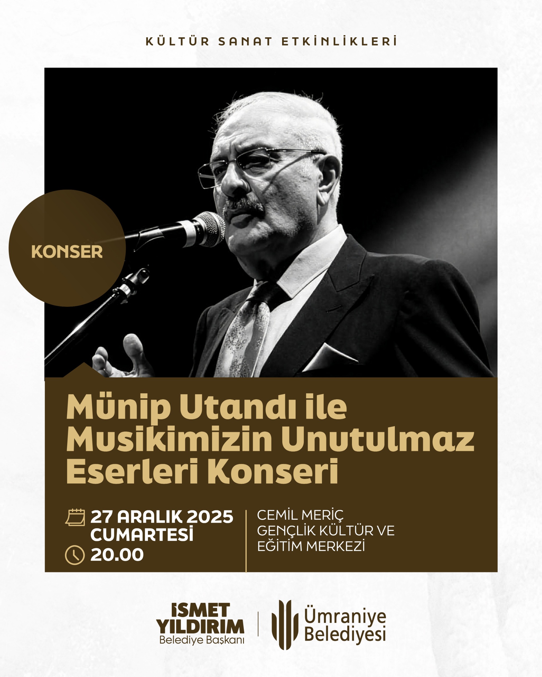 Münip Utandı ile Musikimizin Unutulmaz Eserleri Konseri